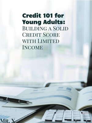 cover image of Credit 101 for Young Adults